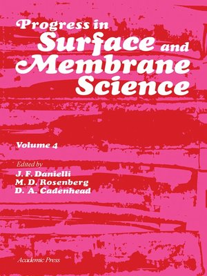 cover image of Progress in Surface and Membrane Science, Volume 4